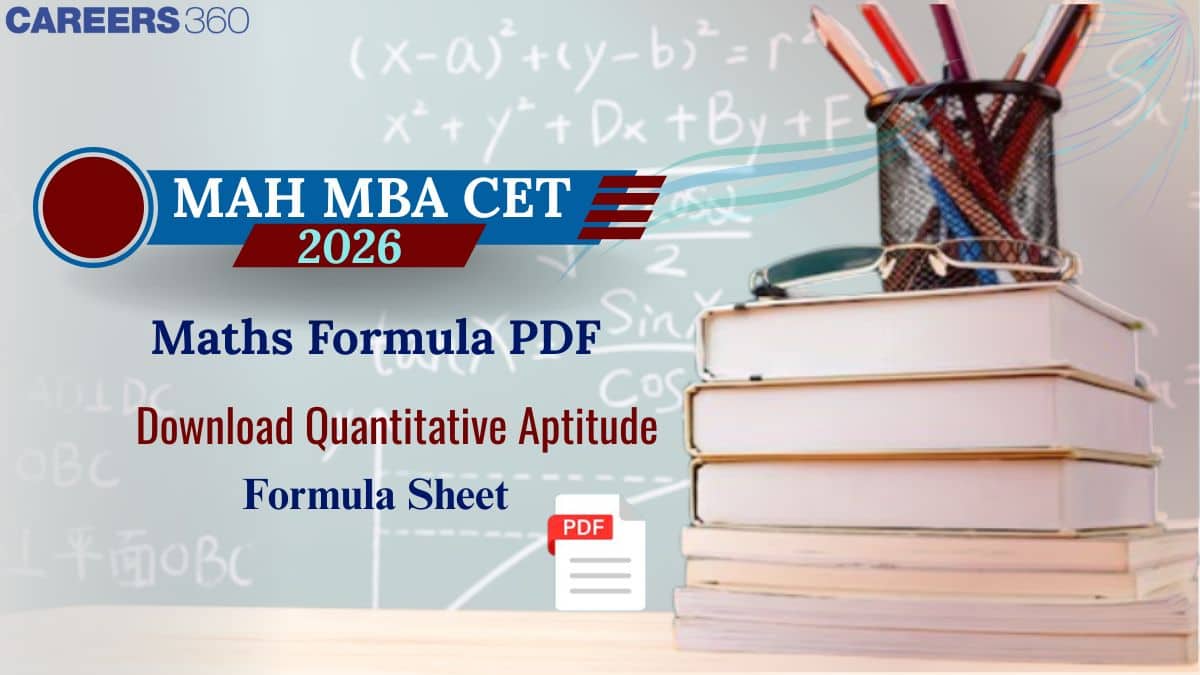 MAH MBA CET Maths Formula PDF 2026: Download Quantitative Aptitude Formula Sheet